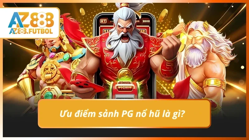 Lý do nên trải nghiệm sản phẩm slot sảnh PG